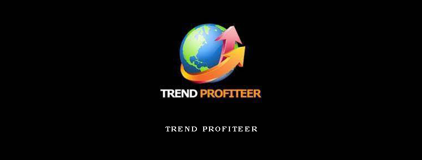 Trend Profiteer