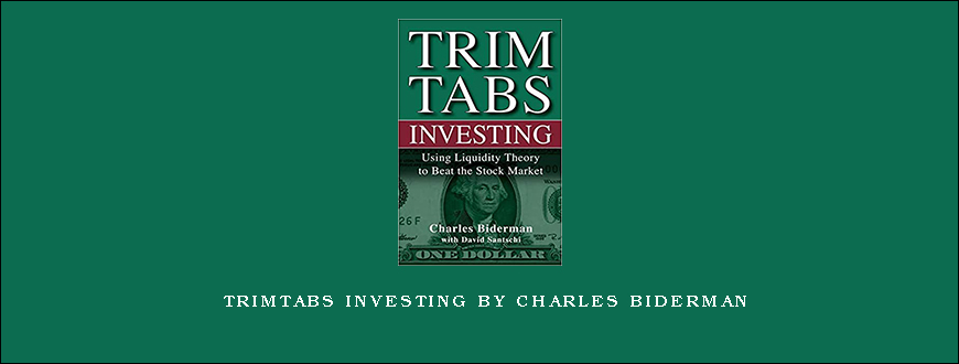 TrimTabs Investing by Charles Biderman