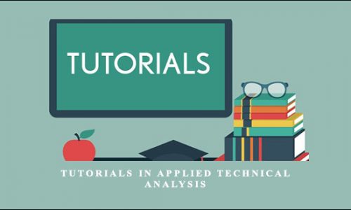 Tutorials in Applied Technical Analysis by Daryl Guppy