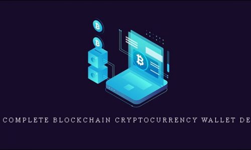 Udemy – #1 Complete Blockchain Cryptocurrency Wallet Development