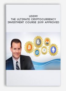 Udemy The Ultimate Cryptocurrency Investment, Course 2019 Approved, Udemy The Ultimate Cryptocurrency Investment Course 2019 Approved