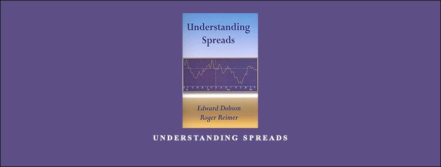 Understanding Spreads by Edward Dobson