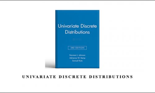 Univariate Discrete Distributions by Norman L.Johnson