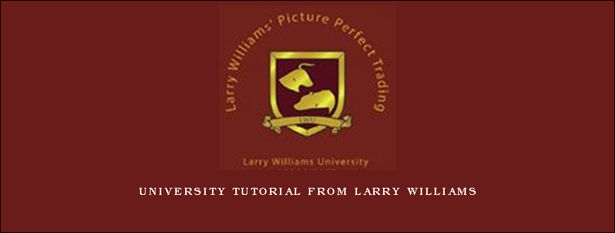 University Tutorial from Larry Williams