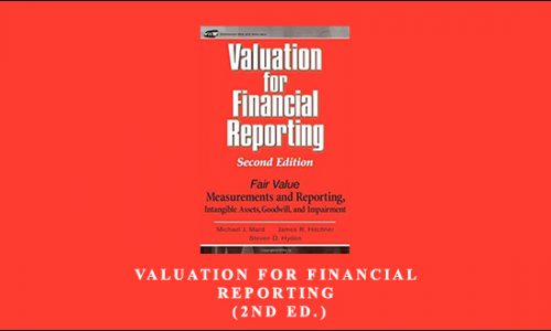 Valuation for Financial Reporting (2nd Ed.) by Michael J.Mard