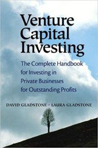 Venture Capital Investing , David and Laura Gladstone, Venture Capital Investing by David and Laura Gladstone