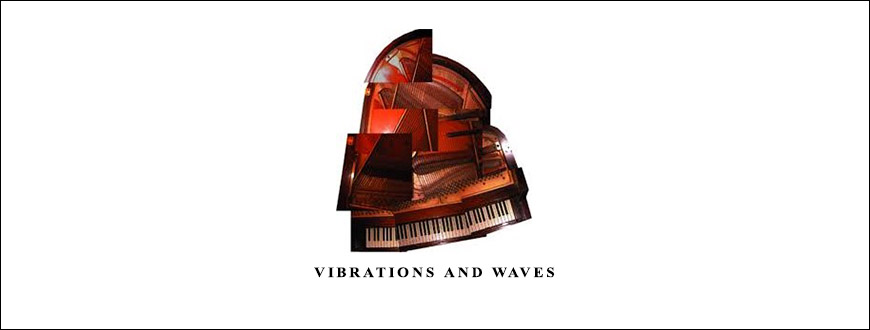 Vibrations and Waves by Benjamin Crowell