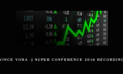 Vince Vora – Super Conference 2016 Recording