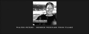 Walter Peters - Member Webinars from FXjake