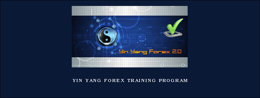 Yin Yang Forex Training Program