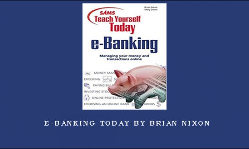 e-Banking Today by Brian Nixon