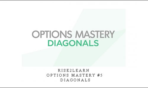 Rise2learn – Options Mastery #5: Diagonals