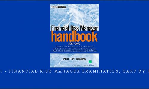 2001 – Financial Risk Manager Examination, GARP by FRM