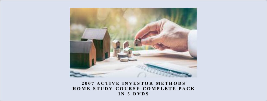 2007 Active Investor Methods Home Study Course Complete pack in 3 DVDs