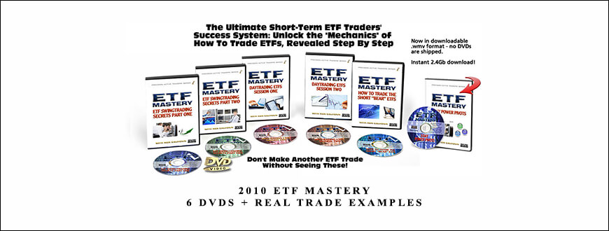 2010 ETF MASTERY – 6 DVDs + Real Trade Examples by Ken Calhoun