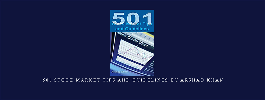 501 Stock Market Tips and Guidelines by Arshad Khan