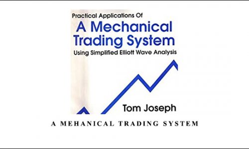 A Mehanical Trading System by Tom Joseph