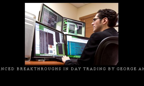 Advanced Breakthroughs in Day Trading by George Angell