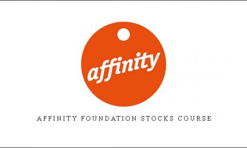 Affinity Foundation Stocks Course