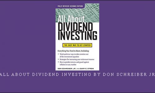 All About Dividend Investing by Don Schreiber Jr.