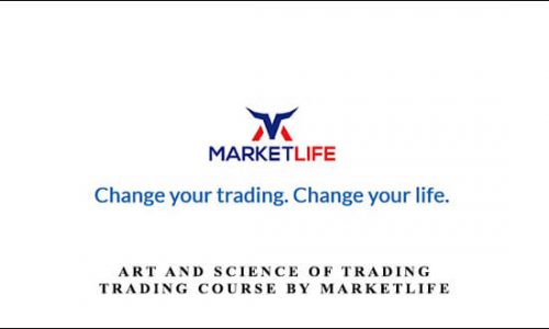 Art and Science of Trading – Trading Course by MarketLife