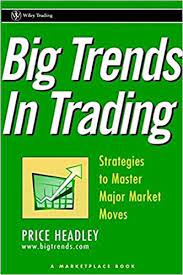 Big Trends in Trading by Price Headley