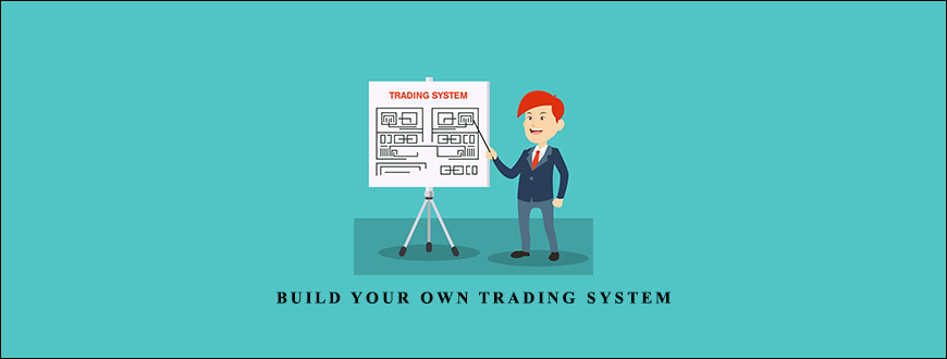 Build Your Own Trading System by John R.Hill