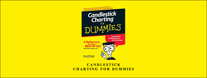 Candlestick Charting for Dummies by Russel Rhoads