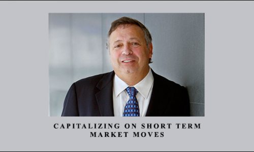 Capitalizing on Short Term Market Moves by Thomas Demark