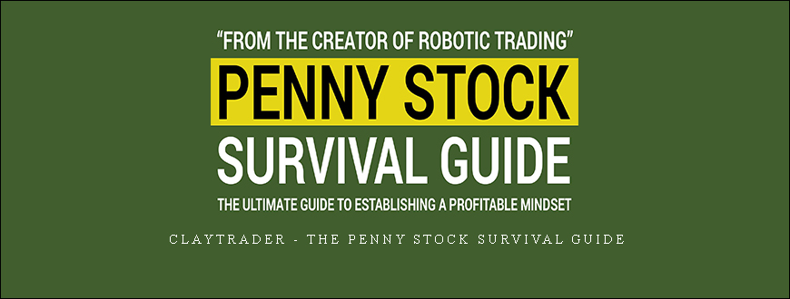 Claytrader – The Penny Stock Survival Guide