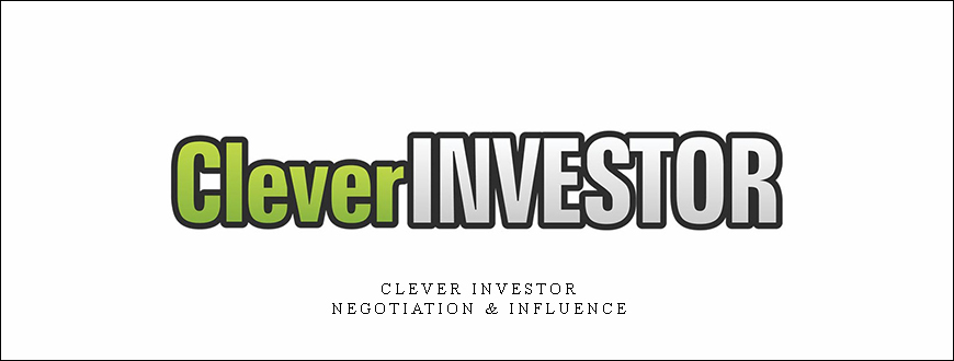 Clever Investor – Negotiation & Influence