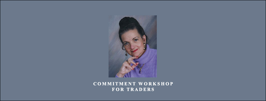 Commitment Workshop for Traders