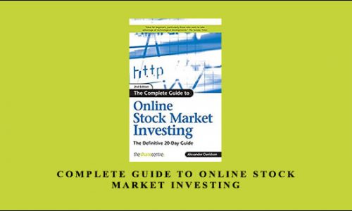 Complete Guide to Online Stock Market Investing by Alexander Davidson