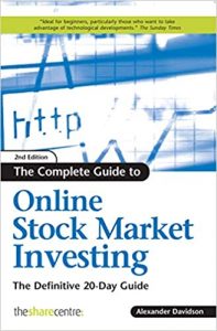 Complete Guide to Online Stock Market Investing , Alexander Davidson, Complete Guide to Online Stock Market Investing by Alexander Davidson