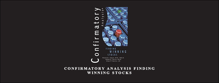 Confirmatory Analysis Finding Winning Stocks by Richard J.Davis