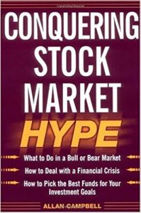 Conquering Stock Market Hype , Allan Campbell, Conquering Stock Market Hype by Allan Campbell