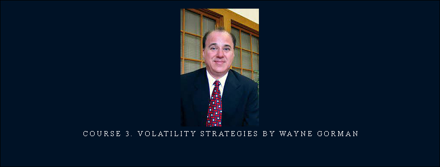 Course 3. Volatility Strategies by Wayne Gorman