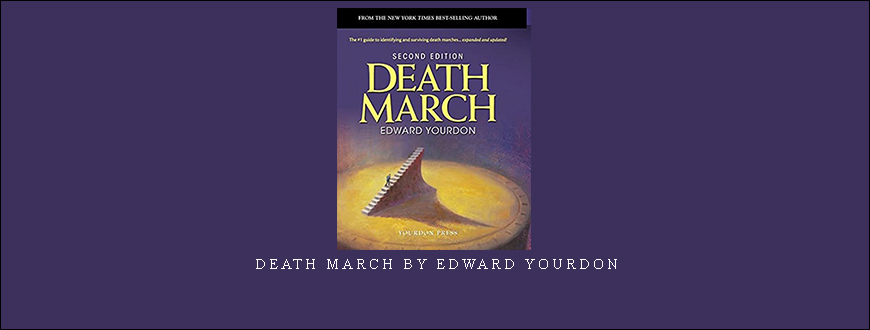 Death March by Edward Yourdon