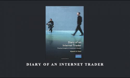 Diary of an Internet Trader by Alpesh Patel