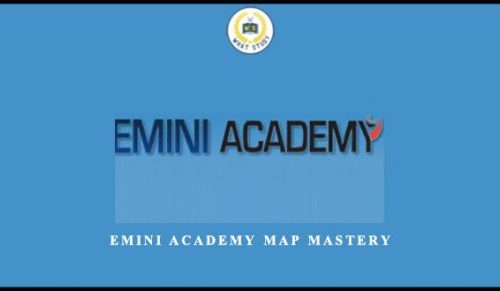 Emini Academy Map Mastery