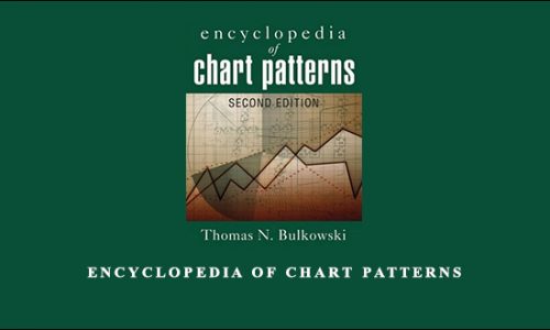 Encyclopedia of Chart Patterns by Thomas N. Bulkowski