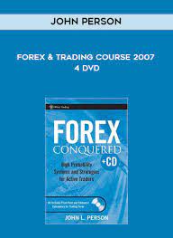 FOREX Trading Course 2007 - 4 DVDs by John Person