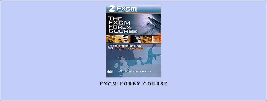 FXCM Forex Course