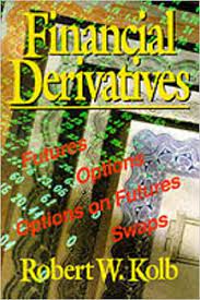 Financial Derivates by Robert W.Kolb