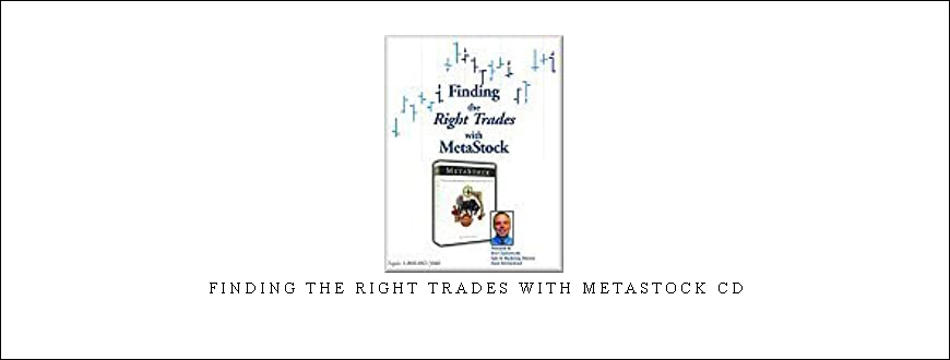 Finding the right trades with Metastock CD