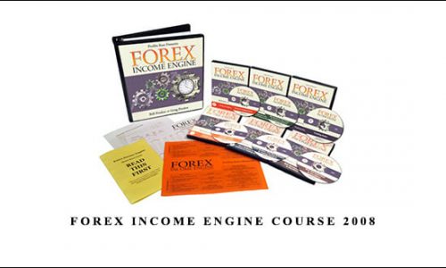 Forex Income Engine Course 2008 by Bill Poulos