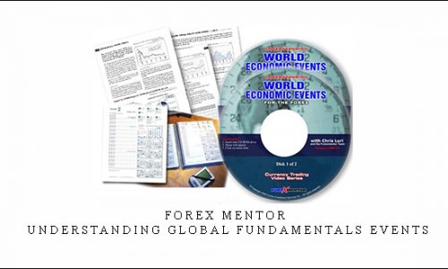 Forex Mentor – Understanding Global Fundamentals Events