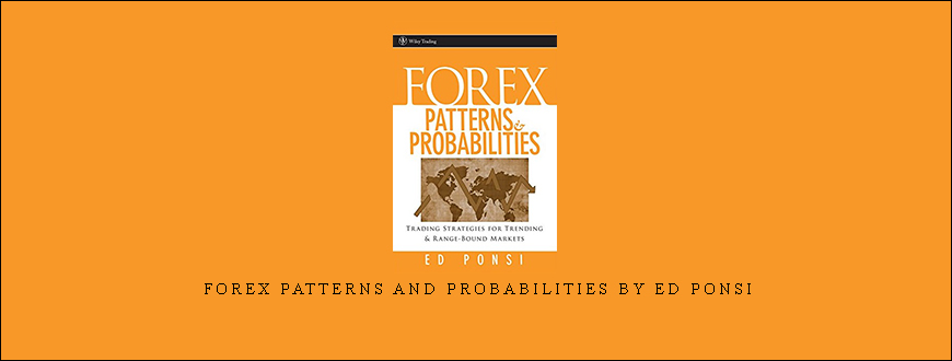 Forex Patterns and Probabilities by Ed Ponsi