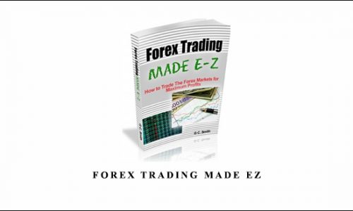 Forex Trading Made Ez by G.C.Smith