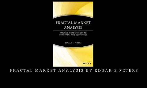 Fractal Market Analysis by Edgar E.Peters